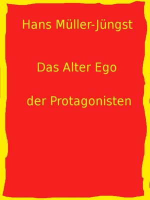 cover image of Das Alter Ego der Protagonisten
